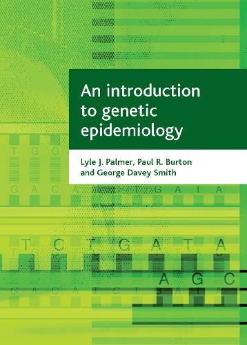An introduction to genetic epidemiology - 9781861348982