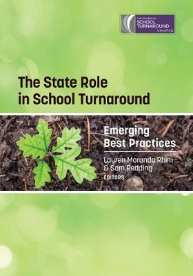 The State Role in School Turnaround - 9781623966706