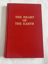 The Heart of the Earth by O. M. Phillips, 196...