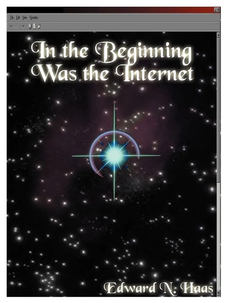 Edward N. Haas | In The Beginning Was The Internet | Taschenbuch | Englisch-image