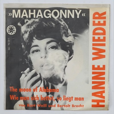 Hanne Wieder - The Moon Of Alabama / Wie Man Sich Bettet, So Liegt Man 7'' Single