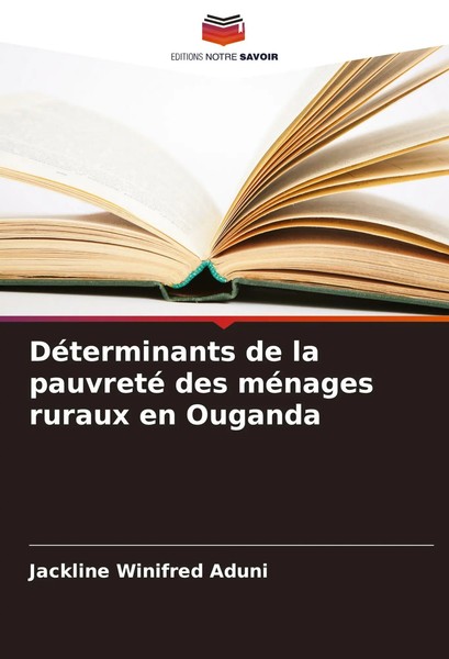 DéTerminants De La Pauvreté Des MéNages Ruraux En Ouganda Aduni Taschenbuch 2022-image