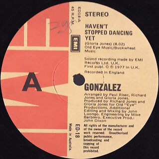 Gonzalez - Haven't Stopped Dancing Yet / Just Let It Lay (12'') (Near Mint (NM or