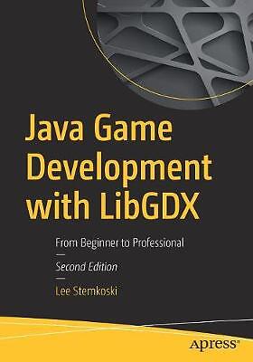 Java Spieleentwicklung mit Libgdx, Lee Stemkoski,