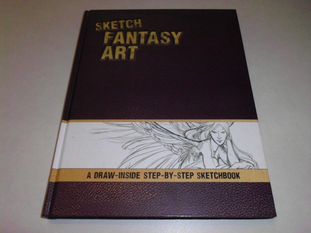 Ipsk Sketch Fantasy Art A Draw Inside Step By Step Sketchbook By Stephanie Pui Man Law David Adams And Barbara Lanza 2011 Hardcover