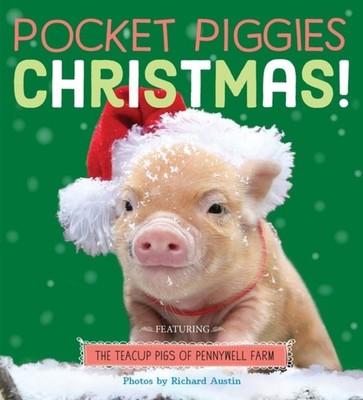 Pocket Piggies: Christmas! by Richard Austin BOARD BOOK 9781523511150