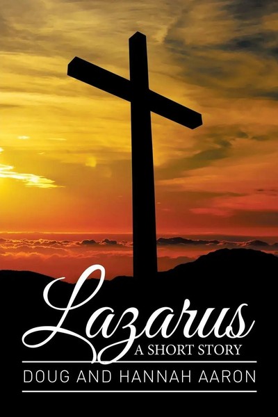 Lazarus A Short Story Doug Aaron (U. A.) Taschenbuch Kartoniert / Broschiert-image