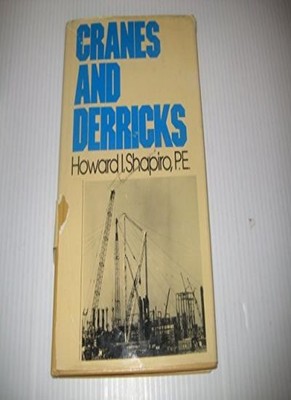 Cranes and Derricks (McGraw-Hill series in modern structures) By