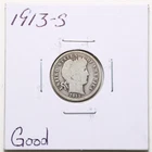 1913-S 10C Barber Liberty Head Dime in Good Condition #RK096