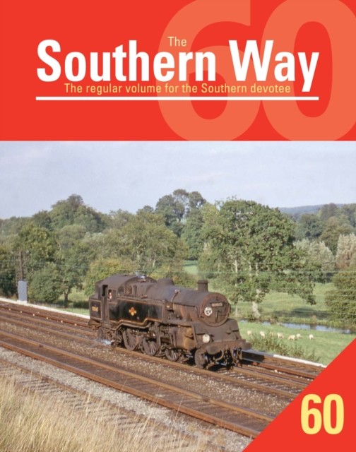 Southern Way 60 by Crecy Publishing PAPERBACK 9781800352650 - Image 3