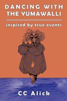 Cc Alick | Dancing With The Yumawalli | Taschenbuch | Englisch (2009)