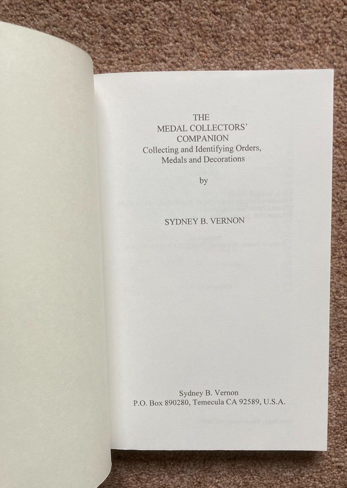 MEDAL COLLECTORS COMPANION. S VERNON. 1995 MILITARY ORDERS, MEDALS