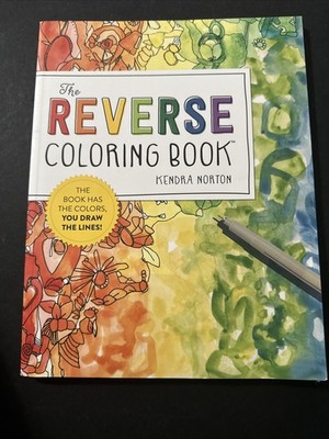 NEW  ''The Reverse Coloring Book'' - The Book Has the Colors, You Draw the Lines!