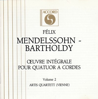 Mendelssohn-Bartholdy: OEuvre intégrale pour quatuor à cordes, Volume 2 (CD)/