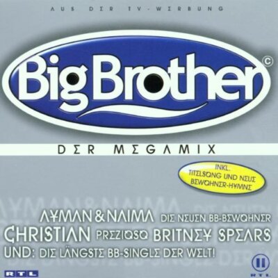 Big Brother-Der Megamix (2001) Alida, Christian, Walter, Atc, Gigi D'Ag.. [2 CD]