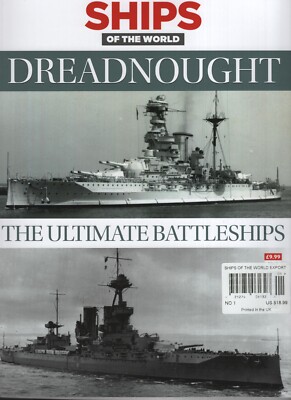 DREADNOUGHT THE ULTIMATE BATTLESHIPS SHIPS OF THE WORLD KELSEY MEDIA 2024