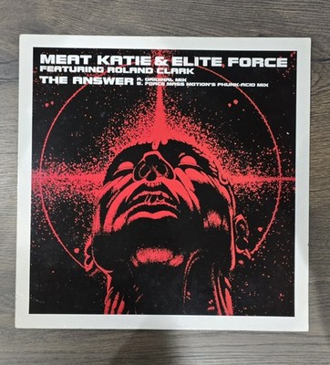 Meat Katie & Elite Force Feat Roland Clark - THE ANSWER - 12'' Vinyl VG++