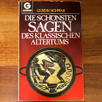 Goldmann   Gustav Schwab: Die schönsten Sagen des klassischen Altertums, TB