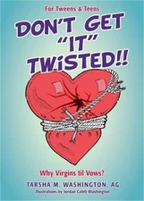Don't Get It Twisted!! (Paperback or Softback)
