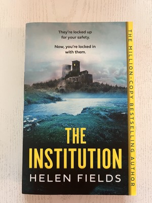 The Institution by Helen Fields Paperback Book