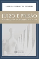 JuíZo E PrisãO Rodrigo Moraes De Oliveira Taschenbuch Kartoniert / Broschiert