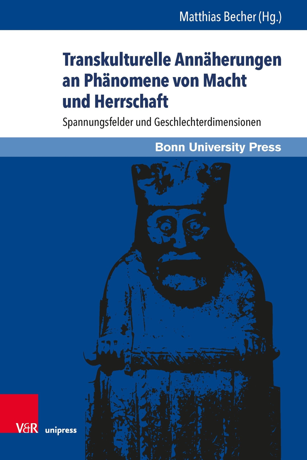 Thumbnail - Transkulturelle Annäherungen An Phänomene Von Macht Und Herrschaft
