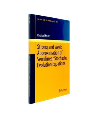 Strong and Weak Approximation of Semilinear Stochastic Evolution Equations, Raph