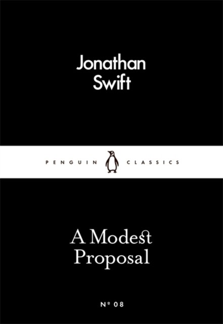 A Modest Proposal by Jonathan Swift (Paperback Book)