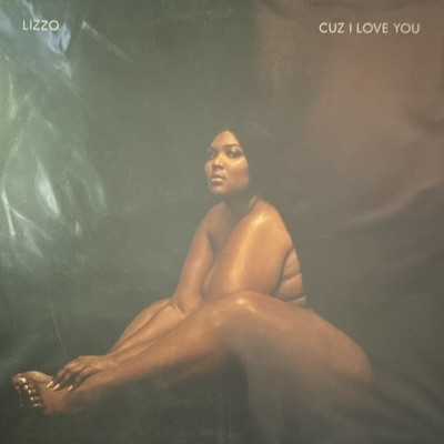 Cuz I Love You by Lizzo (Record, 2019)