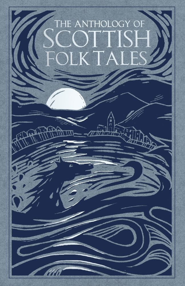 The Anthology Of Scottish Folk Tales Folk Tales Authors - Image 5