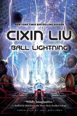 Cixin Liu Ball Lightning (Taschenbuch) (US IMPORT)