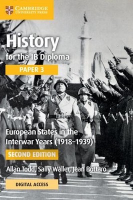 History for the IB Diploma Paper 3 European States in the Interwar Years (191819