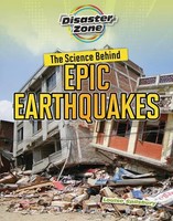 The Science Behind Epic Earthquakes | Louise A Spilsbury | Englisch | Buch