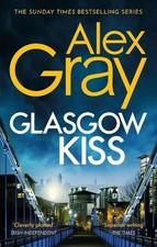 Glasgow Kiss (William Lorimer) by Gray, Alex Paperback Book The Cheap Fast Free