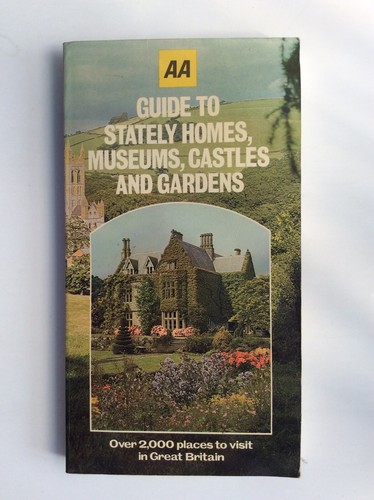 Vintage Guide Book - AA Guide to Stately Homes, Museums, Castles and Gardens '78