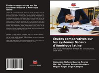 Alejandra Nohemí JuáRez ÁVarez (U. A.) | ÉTudes Comparatives Sur Les SystèMes...