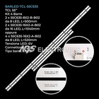 KIT 4 BARRE STRIP LED TV TCL 55C635-16X2-A-B02 55C635-8X2-B-B02