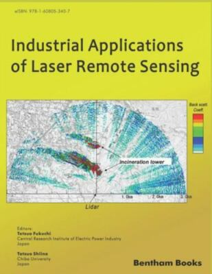 Industrial Applications of Laser Remote Sensing by Shiina, Tatsuo, Brand New,...