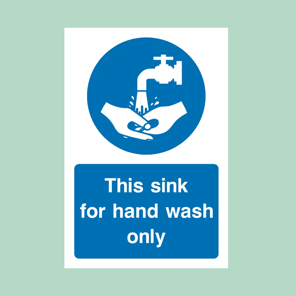 THESIGNWAREHOUSE This Sink is for Hand Wash Only Plastic Sign/Sticker - All Sizes (MISC55)