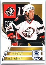 🏒 03-04 PACIFIC CROWN ROYALE BLUE - J.P. DUMONT /850 #11 BUFFALO SABRES