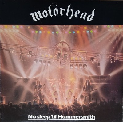 Motörhead - No Sleep 'til Hammersmith (LP, Album, 'Li) 1981 (VG+|VG)