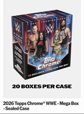 2026 Topps Chrome WWE Mega Box Sealed Case - READY TO SHIP IN HAND
