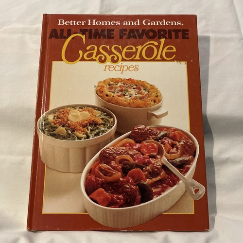 VINTAGE BETTER HOMES AND GARDENS ALL-TIME FAVORITE CASSEROLE RECIPES HC 1977 VGC - Picture 1 of 2