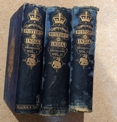 beveridge umfassende Geschichte INDIEN Zivil Militär Sozial 1865 Band 1 2 3