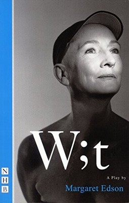 Wit by Margaret Edson 9781854594587 NEW Free UK Delivery