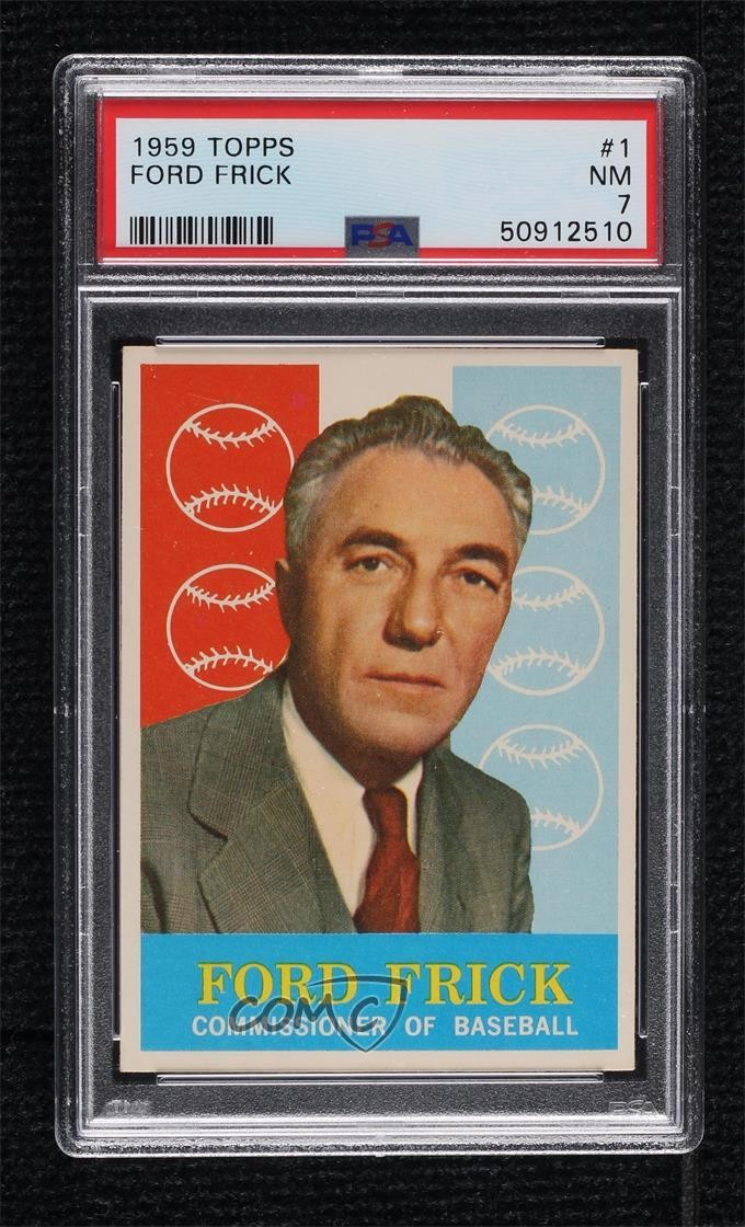 1959 Topps Ford Frick #1 PSA 7 Rookie RC HOF 3p9