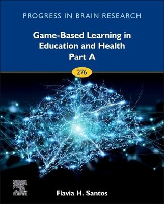 Flavia H. Santo Game-Based Learning in Education and Health  (Gebundene Ausgabe)