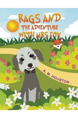 A. M. Houston Rags and the Adventure with Mrs Fox (Paperback) (UK IMPORT)