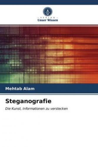 Thumbnail - Steganografie Die Kunst, Informationen Zu Verstecken 6395