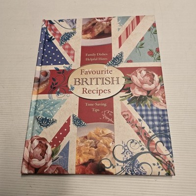 Favourite British Recipes Cookbook Hardcover UK Flag Design Family Dishes